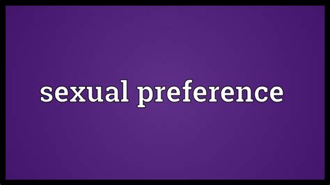 sexual preference meaning youtube