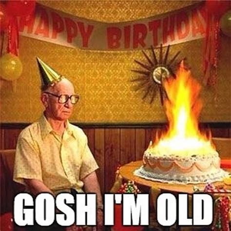Old Man Birthday Memes Funny Wishes For Old Man Birthday Everywishes