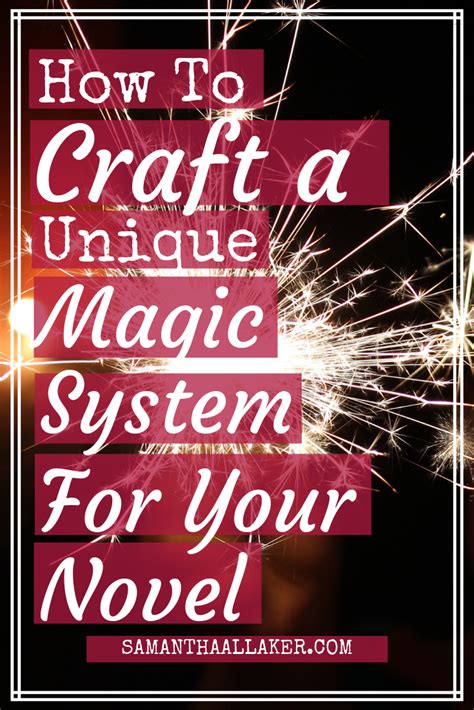 3 Tips For Writing An Original Magic System Samantha Allaker