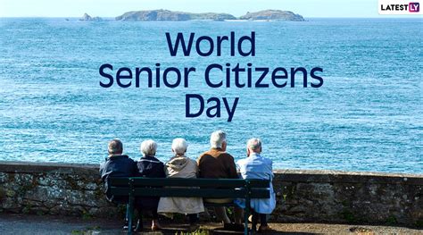 World Senior Citizens Day 2022 Greetings And Photos Whatsapp Messages