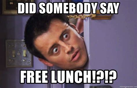 Hopefully i'll get a free lunch. Lehigh Valley Ramblings: Who Says There's No Free Lunch?