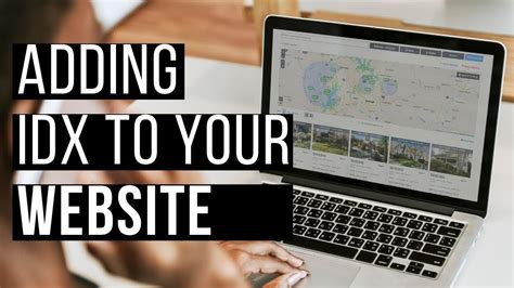 Idx Website A Guide To Adding Search To Your Real Estate Idx Website