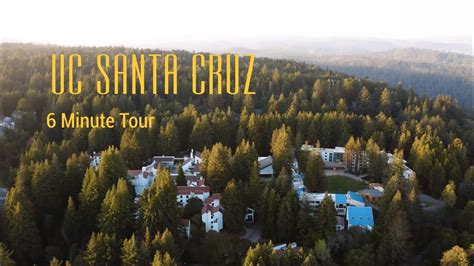 Uc Santa Cruz 6 Minute Tour Youtube