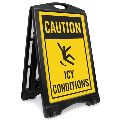 Caution Icy Conditions Sidewalk Sign Sku K Roll 1074