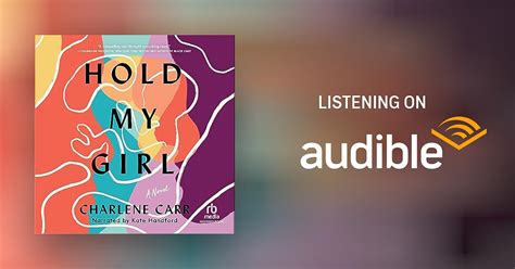 Hold My Girl By Charlene Carr Audiobook