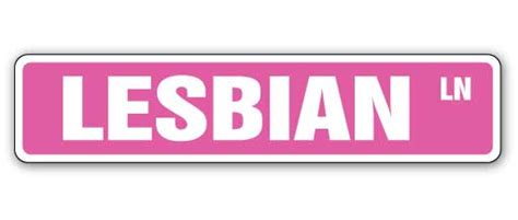 Lesbian Street Sign Lipstick Lover Signs Gag Fun T Lgbt Gay Women Rainbow Ebay