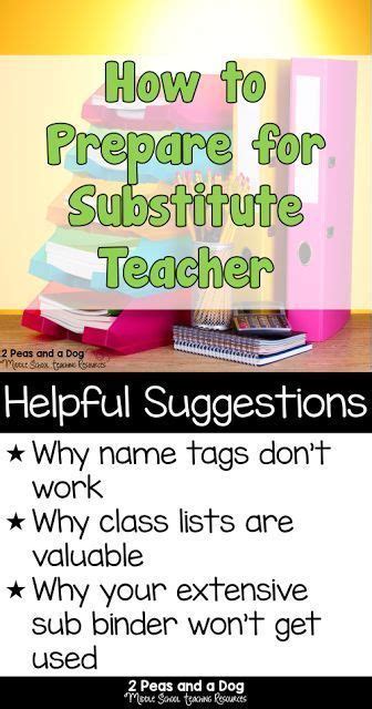 Preparing For A Substitute Teacher Substitute Teaching Substitute