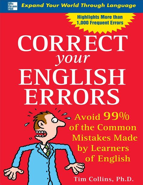 Correct Your English Errors Avoid 99 Of The Common Mistakes Made By