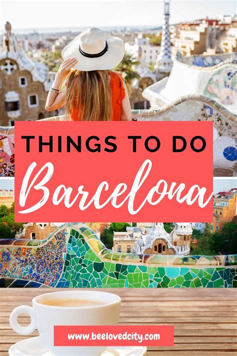 Discover The Best Things To Do In Barcelona Spain Everything You Need