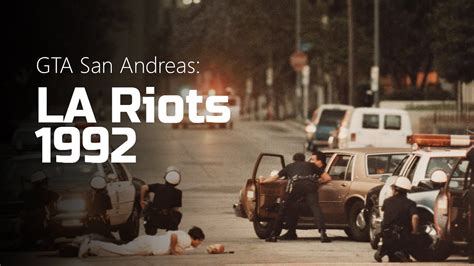 Los Angeles Riots 1992 Gta Sa Clip Youtube