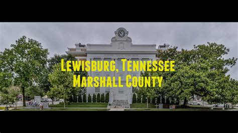 Lewisburg Tennessee Youtube