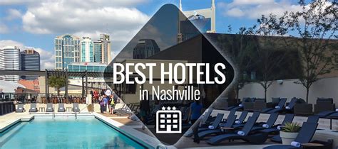 Best Hotels In Nashville Nashville Guru Nashville Tennessee Hotels