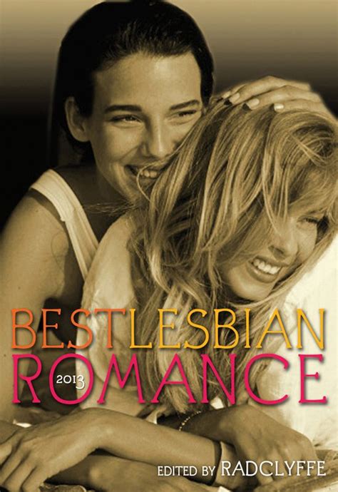 Best Lesbian Romance Is Packed With Stories That Revel In Seduction Love And