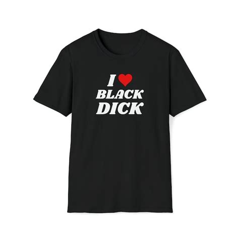 i love black cock shirts etsy