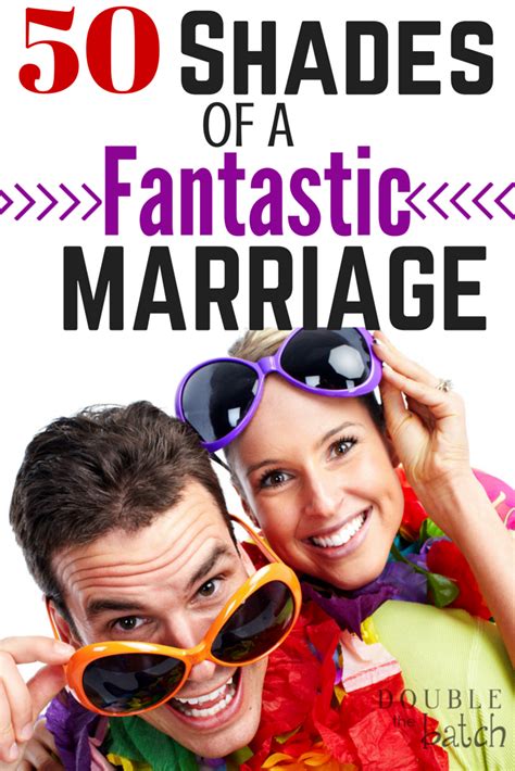 50 Shades Of Marriage Marriage Marriage Tips Love Marriage