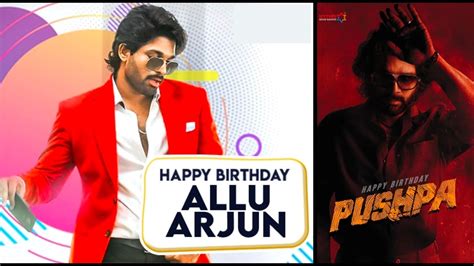 Happy Birthday Allu Arjun Here The Birthday Wishes Quotes To Wish Your Favourite Superstar