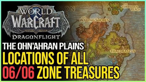 All Treasures Of The Ohn Ahran Plains WoW YouTube