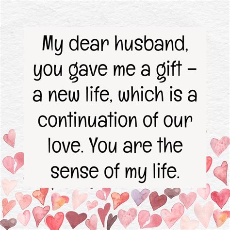 It is the spouse's duty to remind the husband that all their efforts towards keeping the family happy are cherished and appreciated. 30+ Love Quotes For Husband | Text And Image Quotes