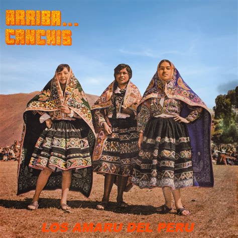 Los Amaru Del Perú Arriba Canchis Vinyl Discogs