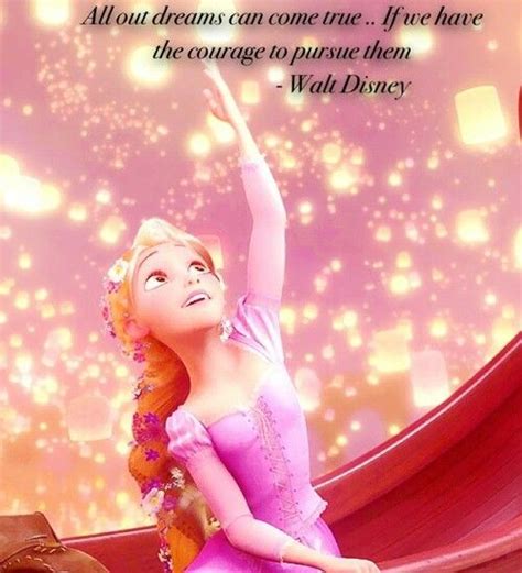 One Of The Best Disney Quotes Ever Disney Tangled Disney Favorites Walt Disney