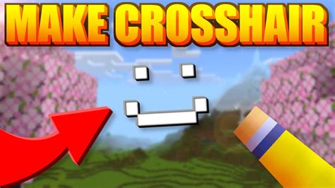 How To Make Completely Custom Crosshairs For Minecraft Minecraft
