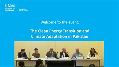 The Clean Energy Transition And Climate Adaptation In Pakistan Youtube