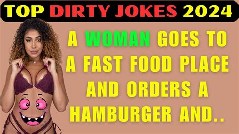 Top Dirty Jokes 2024 A Women Goes To A Fast Food Best Dirty Joke
