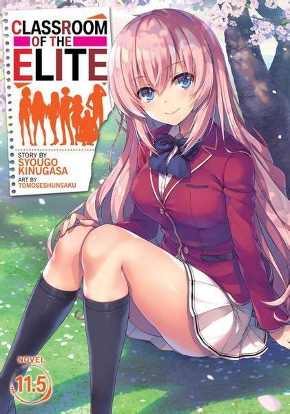 Classroom Of The Elite Light Novel Vol 115 Von Syougo Kinugasa