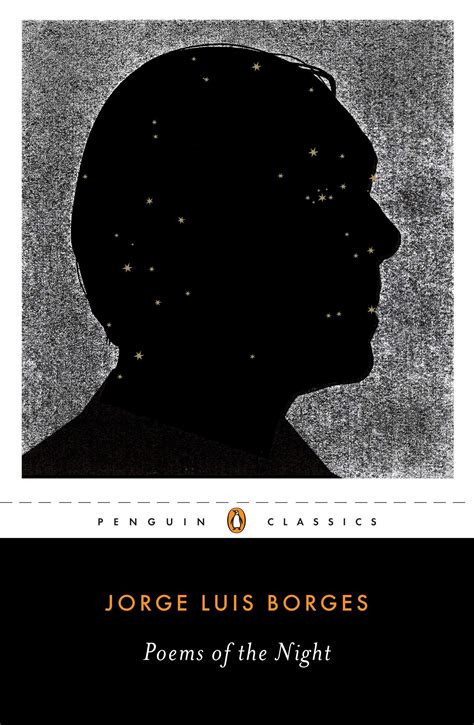 Poems Of The Night By Jorge Luis Borges Goodreads