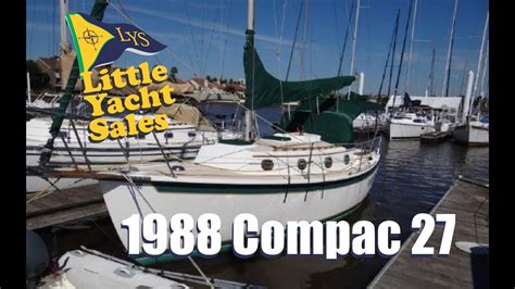 Sold 1988 Compac 27 Sailboat For Sale At Little Yacht Sales Kemah