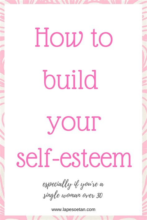 How To Build Your Self Esteem Lape Soetan
