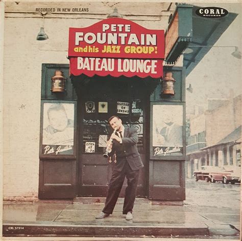 Pete Fountain Pete Fountain At The Bateau Lounge 1960 Pinckneyville