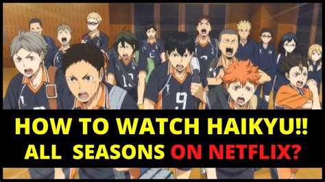 How To Watch Haikyu All Seasons On Netflix In Watch