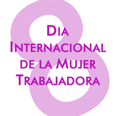 Día Internacional De La Mujer Trabajadora Saeso