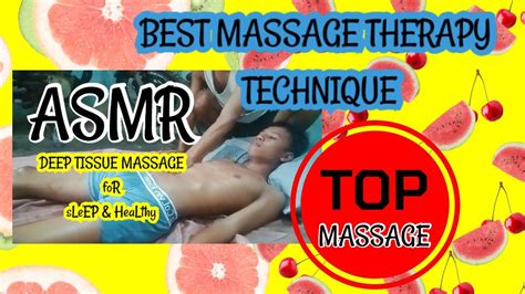 Asmr Deep Tissue Massage Therapy For Sleep And Healthy Youtube