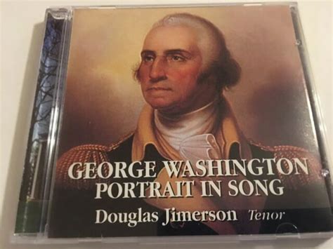 George Washington Portrait In Song Cd 1999 Amerimusic Douglas