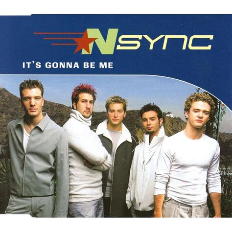 The Number Ones Nsync’s “it’s Gonna Be Me”