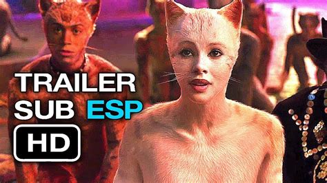 Cats Trailer Subtitulado Espa Ol Hd Comic Con Youtube