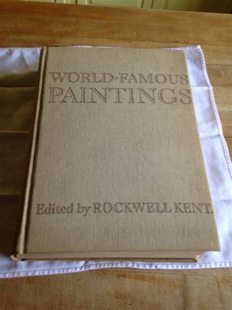 1939 Book~world Famous Paintings~rockwell Kent~hc~illustrated~wise And Co