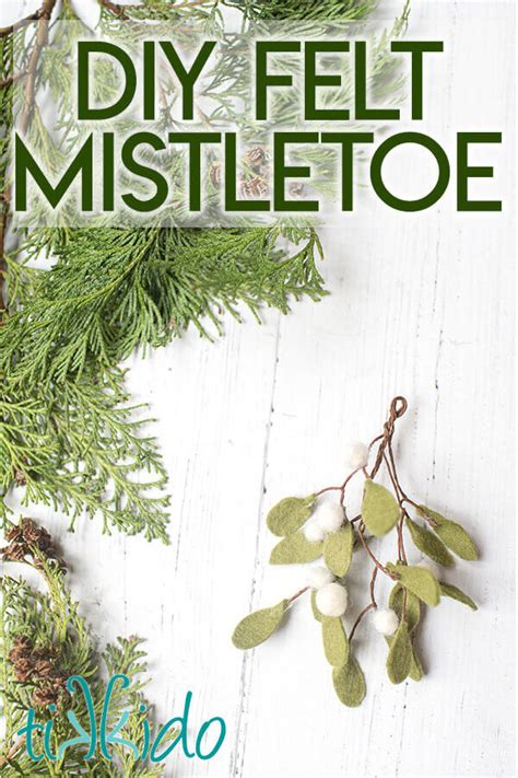 Felt Mistletoe Ornament Tutorial