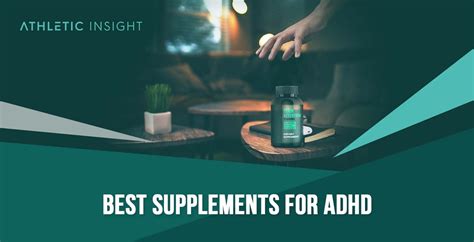 10 Best Supplements For Adhd Buyers Guide Athletic Insight