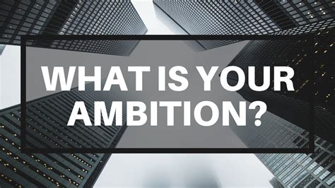 🌱 Whats My Ambition Ambition Definition And Meaning 2022 11 25
