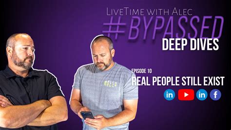Livetime With Alec Bypassed Deep Dive Real People Still Exist