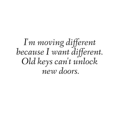 Old Keys Cant Unlock New Doors Old Keys Thoughts Feelings