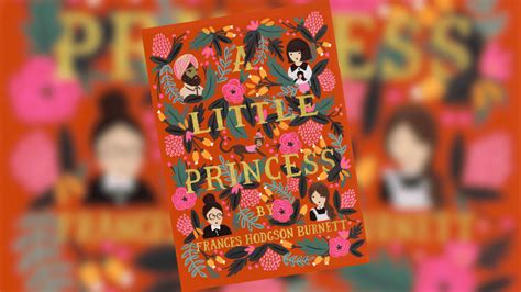 A Little Princess By Frances Hodgson Burnett Book Review