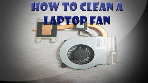 How To Clean And Fix A Noisy Laptop Fan Check Description First Youtube