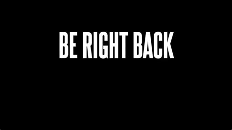 Be Right Back Sign Free Printable