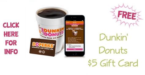 Check spelling or type a new query. Free $5 Dunkin' Donuts Gift Card!