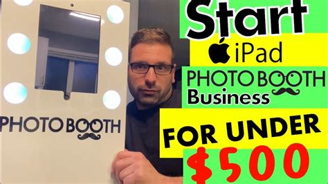 how to start a photo booth business for under 500 ipad photobooth diy ideas youtube