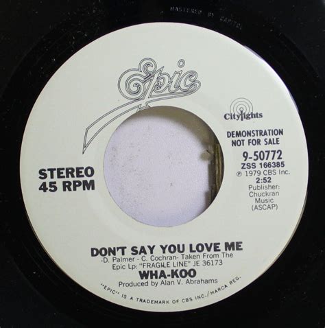 Rock Promo Nm 45 Wha Koo Dont Say You Love Me Dont Say You Love